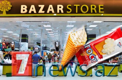 “Bazarstore” mağazalar şəbəkəsindən dondurma almayın - FOTOFAKT
