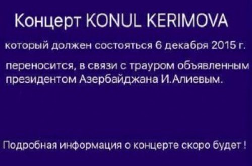 Moskvada Könül Kərimovanın konserti təxirə salındı