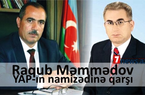 Ağdam icra başçısı Bəxtiyar Əliyevin «rəqiblərini» özü seçir