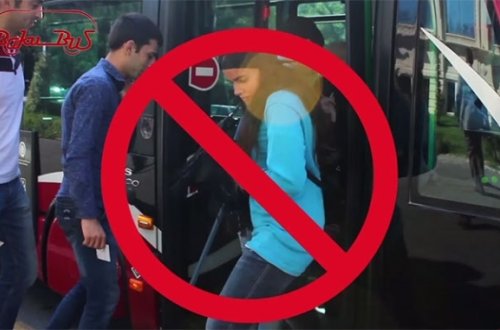 Yeni avtobuslarda bunları etmek qeti qadagandır
