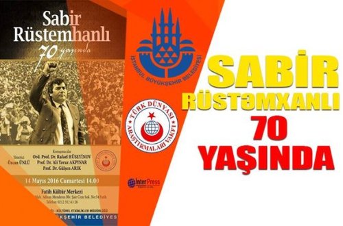 Sabir Rüstəmxanlı-70 yaşında adlı yaradıcılıq gecəsi başladı