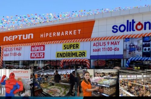 NEPTUN HİPERMARKETİN MÖHTƏŞƏM AÇILIŞI OLDU