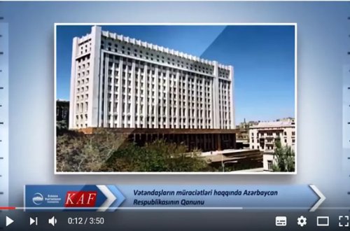 Vətəndaşlar dövlət orqanlarına necə müraciət etməlidirlər? — VİDEO