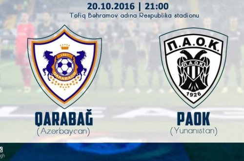 “Qarabağ” – PAOK oyununa biletlərin qiymətləri açıqlanıb