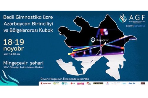 Mingəçevirdə bədii gimnastika üzrə XXIII Azərbaycan birinciliyi və III Bölgələrarası Kubok keçirilir
