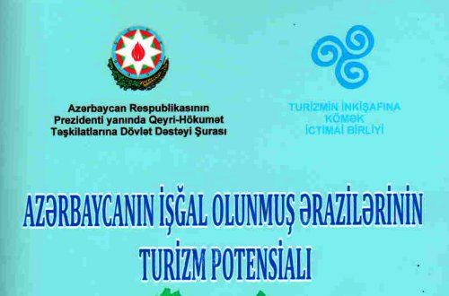 “AZƏRBAYCANIN İŞĞAL OLUNMUŞ ƏRAZİLƏRİNİN TURİZM POTENSİALI” adlı layihə həyata keçirilib