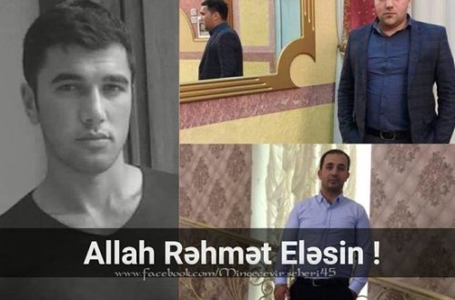 Dəhşətli qəzada ölən işçilərin kimliyi AÇIQLANDI