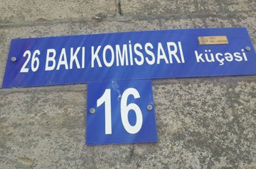“26 Bakı komissarı” küçəsinin adı dəyişdirildi — FOTO