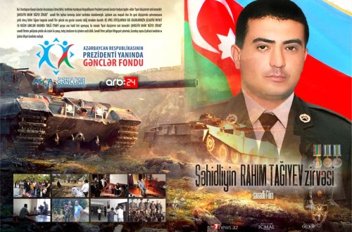 ASGA Aprel şəhidi ilə bağlı sənədli film çəkir - “ŞƏHİDLİYİN RAHİM TAĞIYEV ZİRVƏSİ”