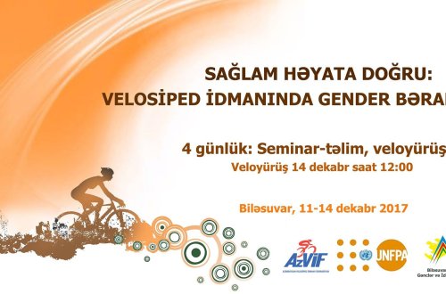 “Sağlam həyata doğru: Velosiped idmanında gender bərabərliyi” mövzusunda təlim keçiriləcək