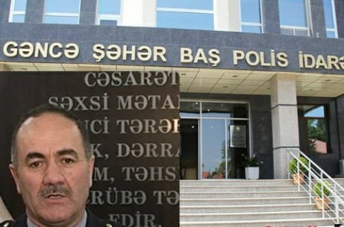 Gəncə Şəhər Baş Polis İdarəsinin şöbə rəisindən prezidentə şikayət:- O, ÖVLADLARIMI TUTDURACAĞI İLƏ HƏDƏLƏYİR