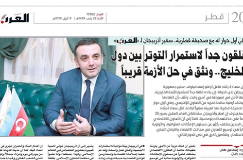 Azərbaycan Respublikasının Qətər Dövlətindəki səfirinin “Əl-Ərəb” qəzetində geniş müsahibəsi dərc edilib