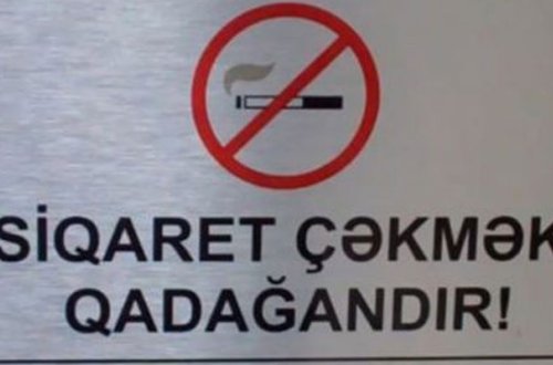 “Siqaret çəkmək qəti qadağandır” sözü dəyişdirildi