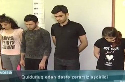 Dostları ilə birgə qohumunu soyan qız: 