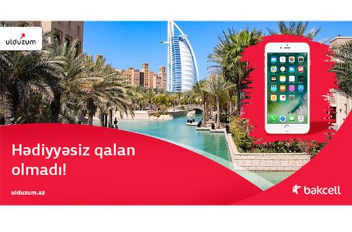 Bakcell “Ulduzum” partnyorunu xaricə səyahətlə mükafatlandırıb