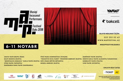 Bakcell şirkətinin dəstəyilə Bakıda M.A.P. Beynəlxalq Teatr Festivalı start götürür