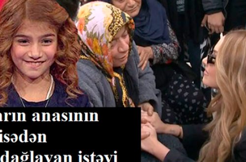 Nazarın anasının Hadisədən ürəkdağlayan istəyi: 