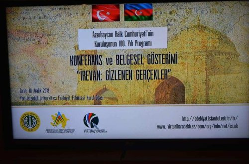 İstanbul Universitetində “İrəvan- gizlədilmiş həqiqətlər“ sənədli filminin türk dili versiyasının nümayişi keçirilib