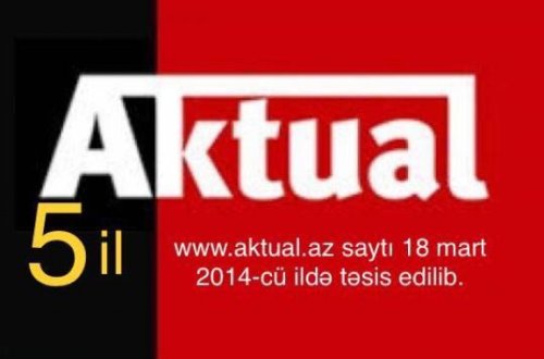 Aktual.az 5 yaşında!