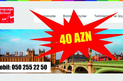 SON DƏQİQƏ: “BAKU LANGUAGE SCHOOL”dan möhtəşəm ENDİRİM! – CƏMİ 40 MANATA