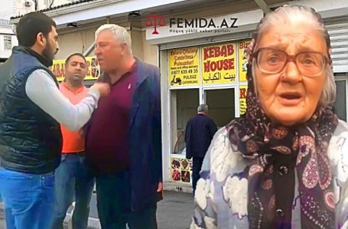 Bakıda sahibkar yorulmuş yaşlı qadını təhqir edərək qovdu — VİDEO