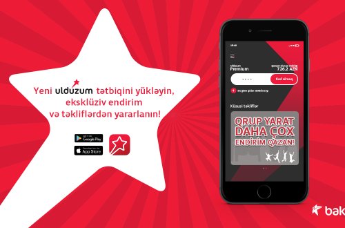 “Bakcell”dən yenilənmiş “Ulduzum” mobil tətbiqetməsi: eksklüziv endirim və güzəştlərə çıxış imkanı