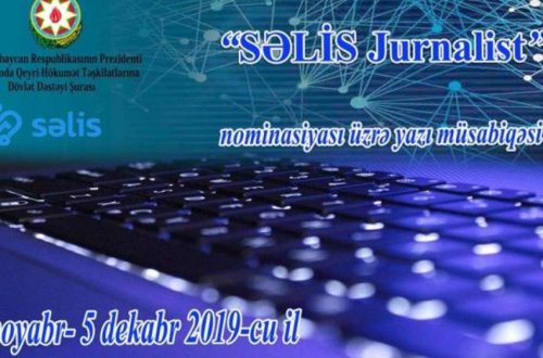 Şura “SƏLİS Jurnalist” nominasiyası üzrə yazı müsabiqəsi elan etdi