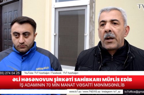 Əli Həsənovun şirkəti sahibkarı müflis etdi: 70 MİN MANATI MƏNİMSƏNİLİB - VİDEO