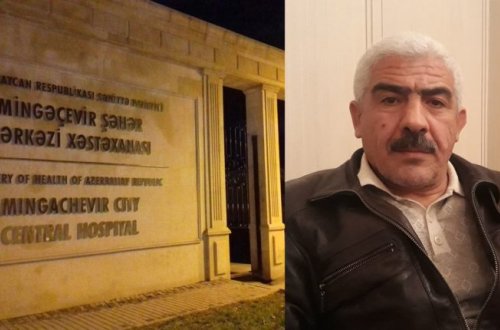 Şəhid ailəsindən Mingəçevir xəstəxanasındakı özbaşınalıqlara ETİRAZ!-VİDEO