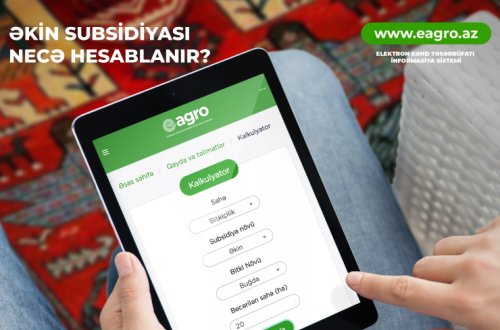 Fermerlərə ödəniləcək əkin subsidiyasının məbləği necə müəyyənləşir?-PROSEDUR