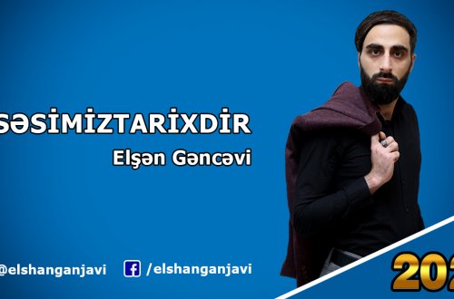 NAMİZƏD ELŞƏN GƏNCƏVİ KİMDİR? - DOSYE