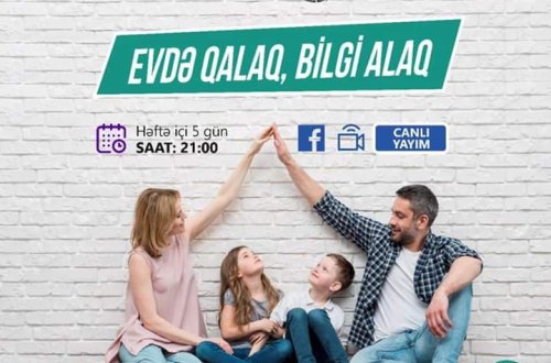 “Evdə qalaq, bilgi alaq” adlı onlayn psixoloji dəstək layihəsinə start verilir