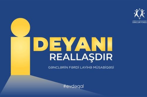 Evdə qal, ideyanı reallaşdır!