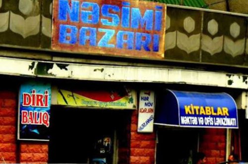 “Nəsimi bazarı” ilə bağlı Nəsimi Rayon İcra Hakimiyyətinin məlumatı
