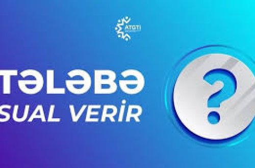 “Tələbə Sual Verir” layihəsinə start verildi