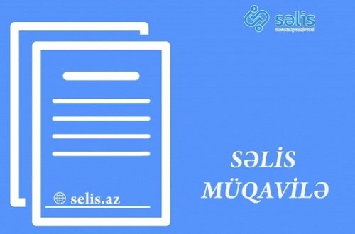 Şuradan yeni elektron tətbiq: SƏLİS müqavilə