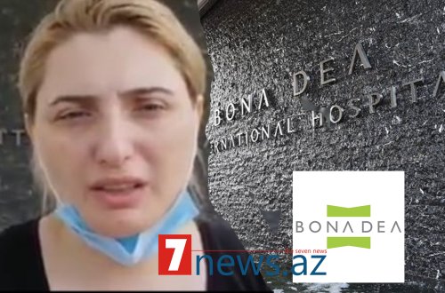 'BONA DEA INTERNATIONAL HOSPITAL'  8 min manata görə uşağın nəşini girov saxlayır - VİDEOMÜRACİƏT