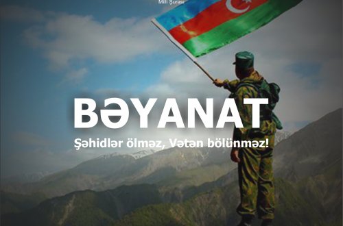 Azərbaycan Respublikası Gənclər Təşkilatları Milli Şurası Bəyanat yaydı