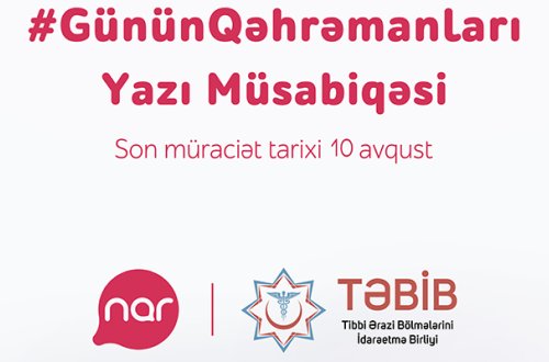 “Günün Qəhrəmanları” müsabiqəsinə müraciətlərin qəbulu davam edir!
