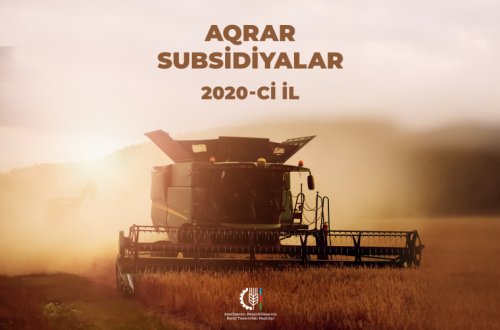 Fermerlərə subsidiyaların verilməsi davam edir