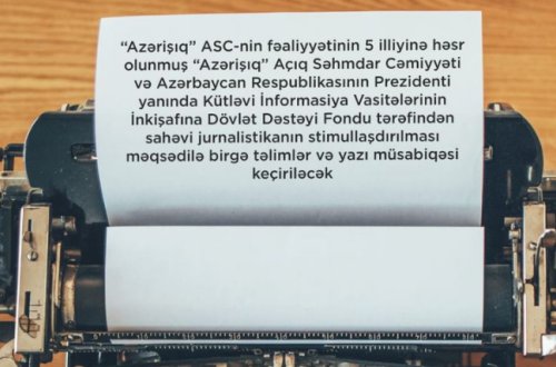 KİVDF və “Azərişıq” jurnalistlər üçün təlim- müsabiqə elan edir
