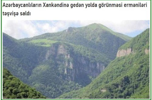 Azərbaycanlıların Xankəndinə gedən yolda görünməsi erməniləri təşvişə saldı