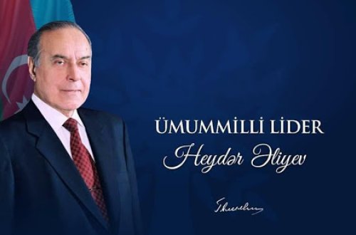 12 dekabr – Ümummilli lider Heydər Əliyevin anım günüdür!