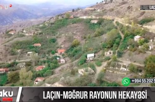 Laçın: Məğrur rayonun hekayəsi - VİDEO