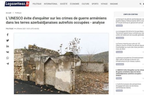Fransa qəzeti: “UNESCO Ermənistanın törətdiyi müharibə cinayətlərini araşdırmaqdan imtina edir”