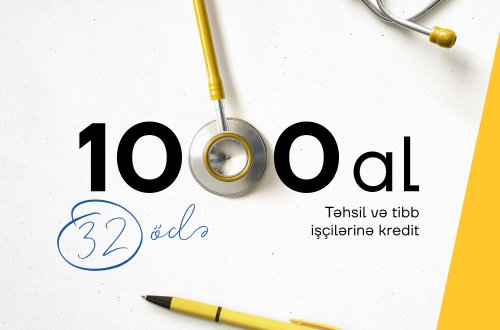 Yelo Bankdan təhsil və tibb işçilərinə xüsusi təklif