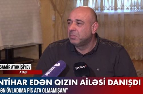 İntihar edən qızın ailəsi danışdı – EKSKLÜZİV+VİDEO