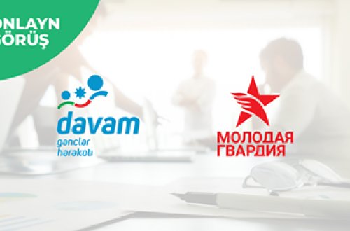 “Davam” və “Molodaya Qvardiya” arasında onlayn görüş baş tutub