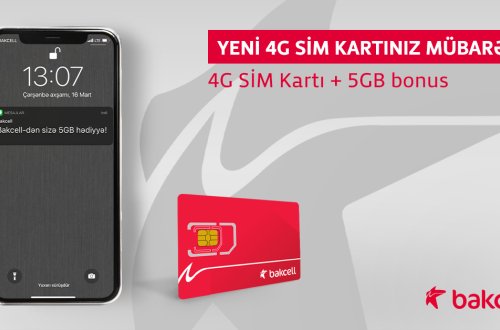 “Bakcell”in 4G şəbəkəsinə keç və 5 GB İnternet hədiyyə al!