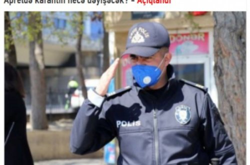 Apreldə karantin necə dəyişəcək? - Açıqlandı